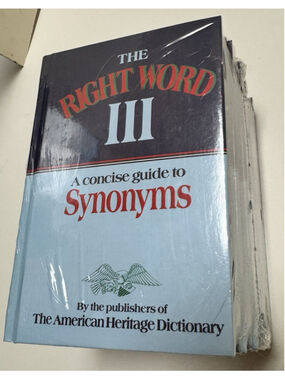 Right Word III a Concise Thesaurus Based on the American Heritage Dictionary NEW